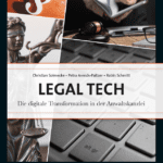 Legal Tech_Die digitale Transformation in der Anwaltskanzlei