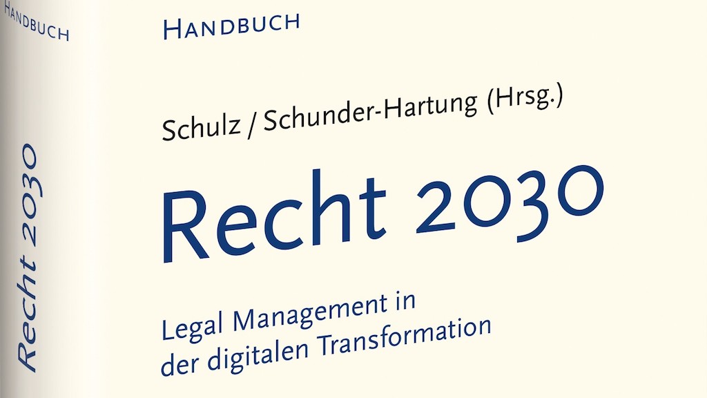 Rezension des Buches „Recht 2030: Legal Management in der digitalen Transformation“