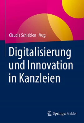 Digitalisierung und Innovation in Kanzleien